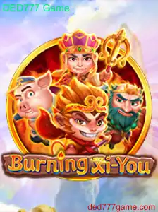 Descubra o Universo Empolgante de BurningXiYou: O Jogo DED777 que Está Dominando o Cenário Atual