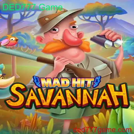 Explorando MadHitSavannah: Uma Jornada pelo Jogo DED777 Game